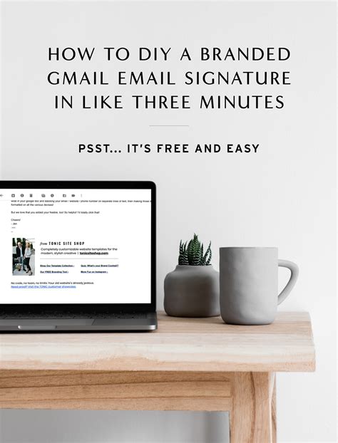 How To Customize Your Gmail Email Signature In Three Minutes Tonic Site Shop