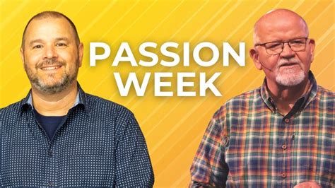 What Is Passion Week Youtube