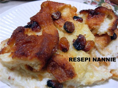 4 resep puding roti tawar enak dan mudah. RESEPI NANNIE: PUDING ROTI