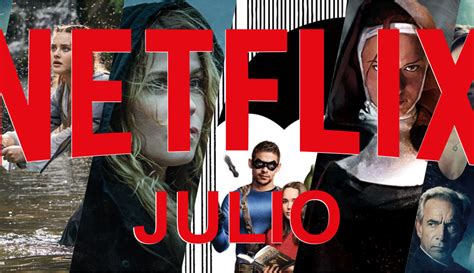 Netflix Anunció Sus Estrenos Para Julio 2020 Central Mutante