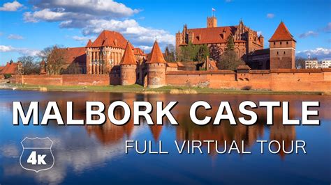🏰 🇵🇱 Malbork Castle Inside Of History In 4k Uhd Video Tour 2023 Youtube