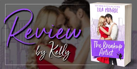 Review The Breakup Artist By Lila Monroe Beneath The Covers Blog
