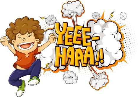 Yeee Haaa Word On Bomb Explosion With A Boy Cartoon Character Isolated