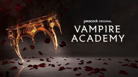 Peacock Releases Official Trailer For Original Supernatural Series Vampire Academy The Koalition