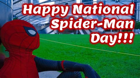 Happy National Spiderman Day Youtube