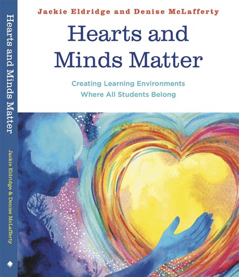 Hearts And Minds Matter Creating Learning Environments Where All