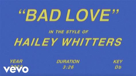 Hailey Whitters Bad Love Lyric Video Youtube