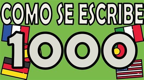 Como Se Escribe El Número 1000 Youtube