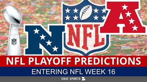 Nfl Playoff Picture Predictions For Nfc And Afc Division Standings