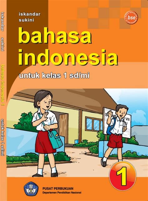 Bahasa Indonesia Kelas 1 Iskandar Riset