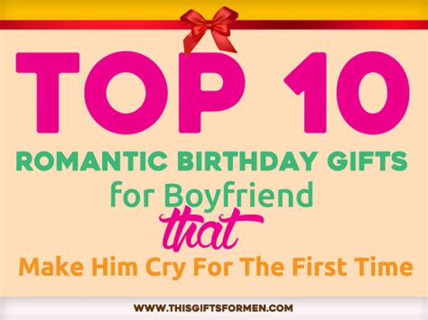It can be a very romantic gift that you can give to your boyfriend or husband on a special occasion. 15 Romantic Birthday Gifts for Boyfriend That Make Him Cry ...