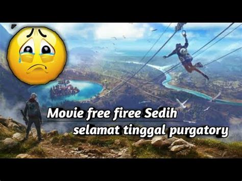 Garena free fire, a survival shooter game on mobile, breaking all the rules of a survival game. Movie Free fire 2020||Goodbye Map Purgatory - YouTube