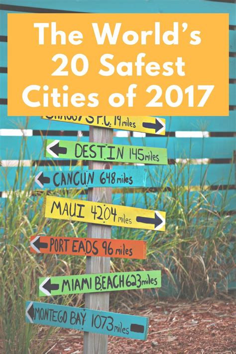 The 20 Safest Cities In The World Ranked Safe Cities Travel Travel