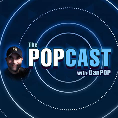 The Popcast With Dan Pop Podcast Dan Pop Papandrea Listen Notes