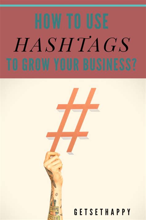 How Hashtags Can Supercharge Small Business Getsethappy In 2020