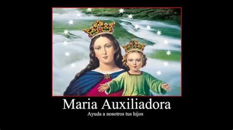 Novena A María Auxiliadora Propagada Por San Juan Bosco Youtube
