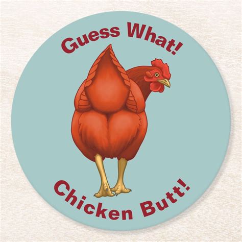 from the popular joke that starts with guess what chicken butt chicken garden chicken decor