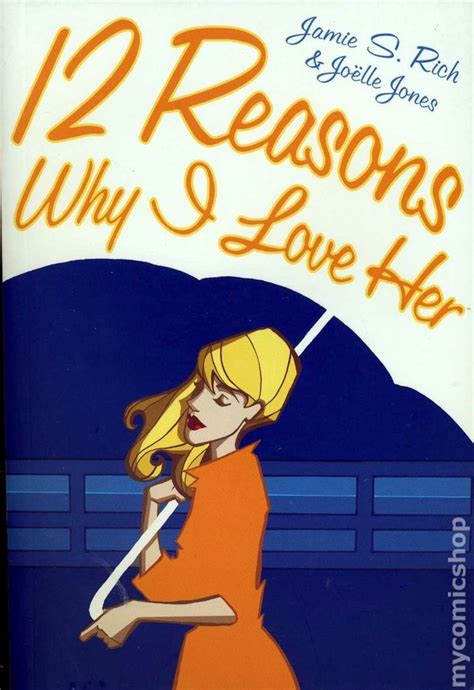 12 Reasons Why I Love Her Gn 2006 Oni Press 1st Edition Comic Books