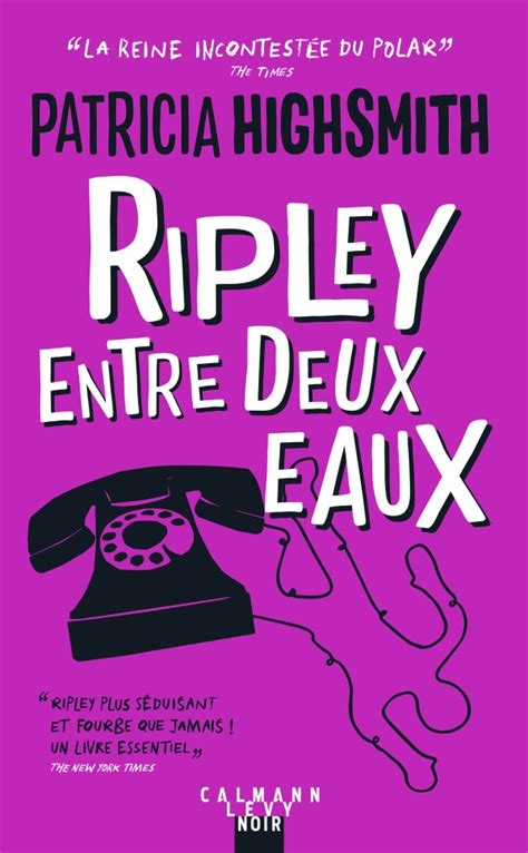 Ripley Entre Deux Eaux Nouvelle édition 2021 Hachettefr
