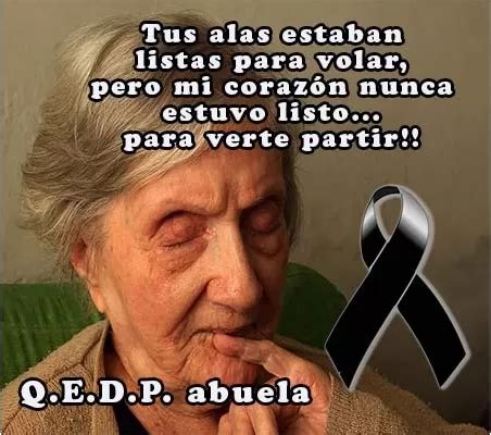 Frases Para Mi Abuela Fallecida - 70 Frases Para Abuelos Frases Bonitas