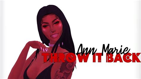 Ann Marie Throw It Back A Sims Music Video Youtube