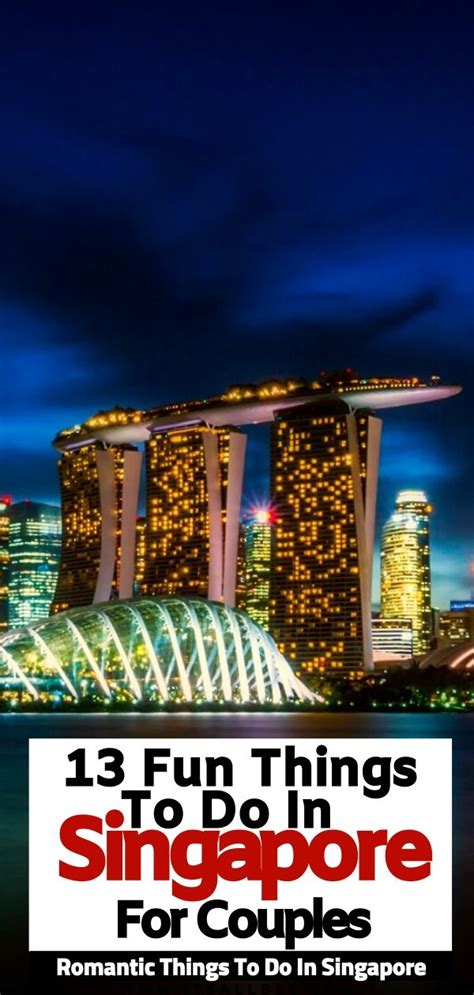 13 Fun Things To Do In Singapore For Couples | ItsAllBee ...