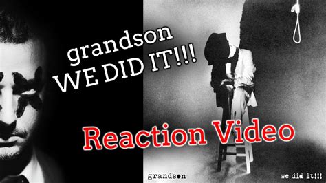 Grandson We Did It Reaction Video Youtube
