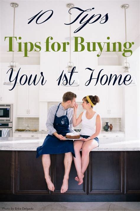 Loving These Tips On How To Buy Your First Home As Newlyweds 10 Realtor Tips For Buying Your