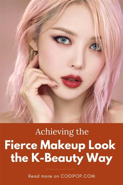 Achieving The Fierce Makeup Look The K Beauty Way Fierce Makeup
