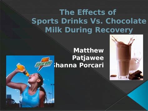 Pptx Chocolate Milk Vs Sports Drinks Dokumen Tips