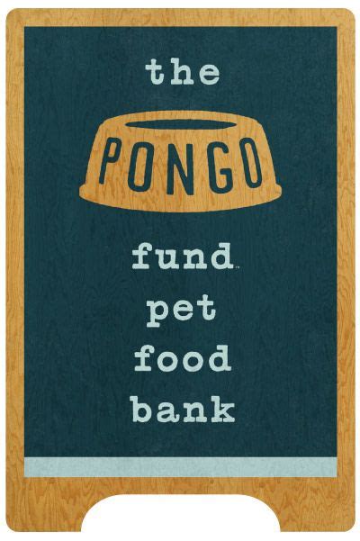 Here is a list of other items that are always in demand: The Pongo Fund - Food for your needy pet. Donate or ...