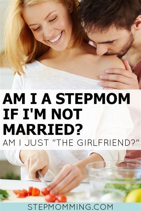 Am I A Stepmom If Im Not Married Stepmomming Blog In 2020 Step