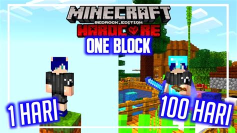 100 HARI DI Minecraft HARDCORE Pocket Edition Tapi Cuma SATU BLOCK
