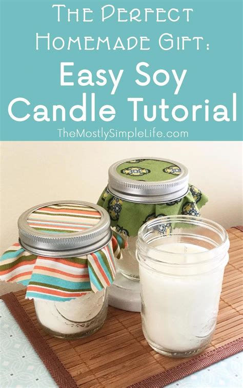 How To Make Your Own Soy Candles Full Tutorial Soy Candle Tutorial