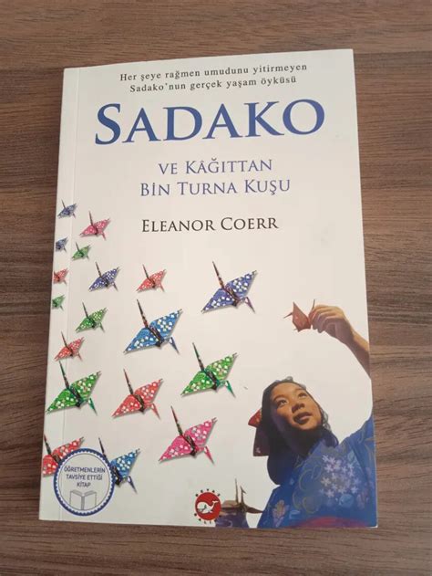 Sadako ve kağıttan bin turna kuşu Çocuk Kitapları 1671937823