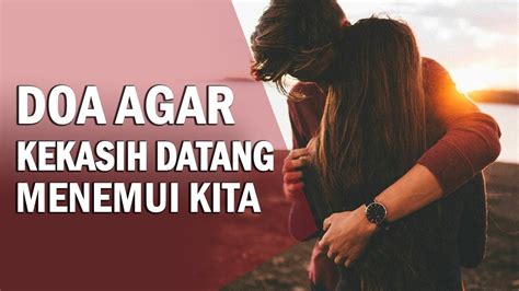 Cinta dongeng untuk pacar yang jauh. Doa Buat Kekasih Yang Jauh - Katapos