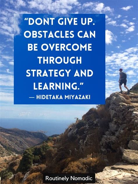 Inspiring Overcoming Obstacles Quotes For 2022 Routinely Nomadic 2023