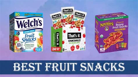 Best Fruit Snacks Review For 2023 Kitchen Aiding