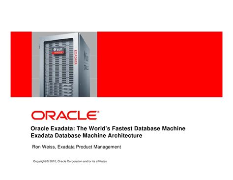 Oracle Exadata The Worlds Fastest Database Machine Exadata Database