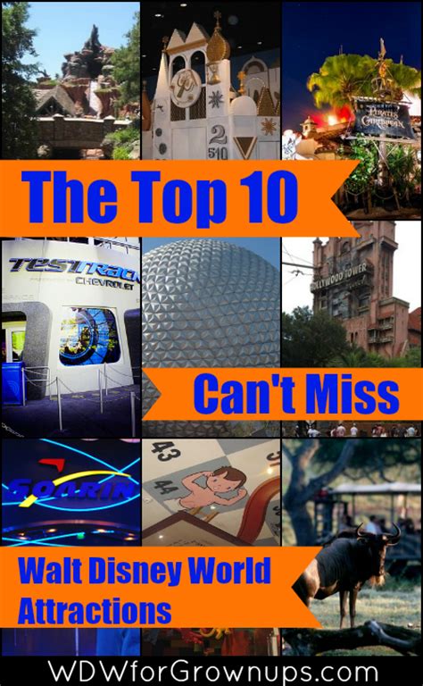 The Top 10 Cant Miss Walt Disney World Attractions