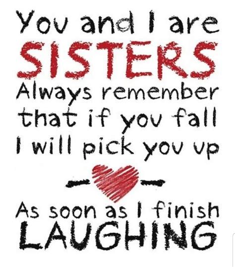 Pin By Joyous On Siblings6xthelove Sisters Quotes Sister Quotes