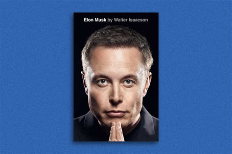 Eight Interesting Details From Walter Isaacson’s Elon Musk Biography The Washington Post