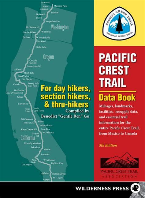 Pacific Crest Trail Pacific Crest Trail Data Book Mileages Landmarks
