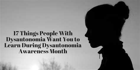 What To Know During Dysautonomia Awareness Month