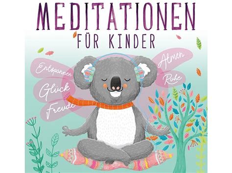 Various Various Meditationen Für Kinder Cd Schulelernenbildungberuf Kaufen Saturn