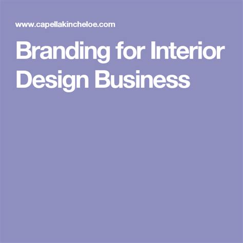 Branding For Interior Design Business Interior Design Business