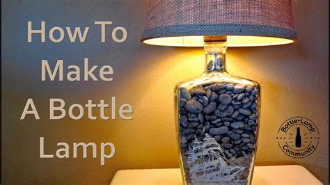 How To Make A Bottle Lamp Diy Youtube