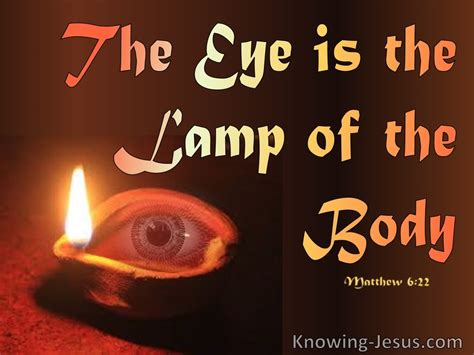 Matthew 622 The Eye Is The Lamp Of The Body Orange