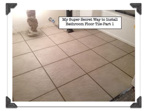 Install ceramic tile floor can be a hard task if you don't know the right steps for it and the right surfaces that can hold. My Super Secret Way to Install Bathroom Floor Tile-Part 1