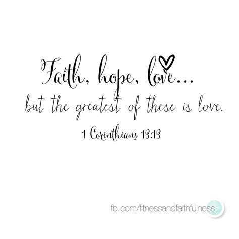Quotes About Faith Hope And Love In The Bible Shortquotescc